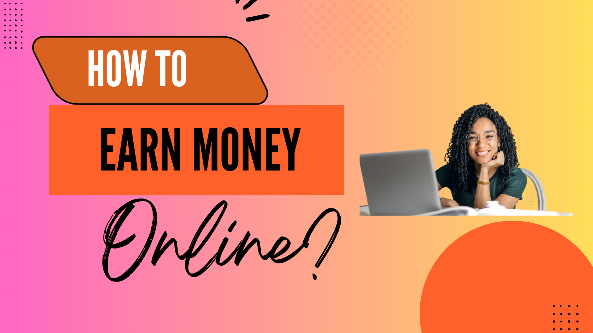 How to Earn Money Online in 2024